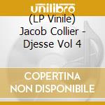 (LP Vinile) Jacob Collier - Djesse Vol 4 vinile