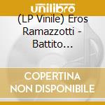 (LP Vinile) Eros Ramazzotti - Battito Infinito (Ltd. Orange Transparent Vinyl) vinile