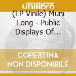 (LP Vinile) Muni Long - Public Displays Of Affection vinile