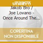 Jakob Bro / Joe Lovano - Once Around The Room: A Tribute To Paul Motian cd