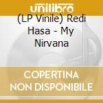 (LP Vinile) Redi Hasa - My Nirvana lp vinile