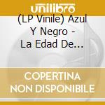 (LP Vinile) Azul Y Negro - La Edad De Los Colores vinile