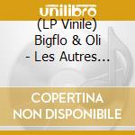 (LP Vinile) Bigflo & Oli - Les Autres C'est Nous (2 Lp) lp vinile