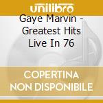Gaye Marvin - Greatest Hits Live In 76 cd