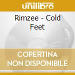 Rimzee - Cold Feet cd