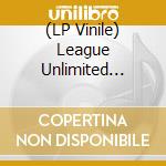(LP Vinile) League Unlimited Orchestra - Love And Dancing vinile