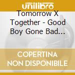 Tomorrow X Together - Good Boy Gone Bad (2 Cd) cd