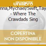 Danna,Mychael/Swift,Taylor - Where The Crawdads Sing cd