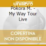 Pokora M. - My Way Tour Live cd