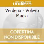 Verdena - Volevo Magia cd musicale di Verdena