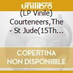 (LP Vinile) Courteneers,The - St Jude(15Th Anniv/Lp) By Courteneers,The vinile