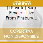 (LP Vinile) Sam Fender - Live From Finsbury Park lp vinile