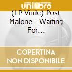 (LP Vinile) Post Malone - Waiting For Never/Hateful (Translucent Red 12') (Rsd 2023) vinile
