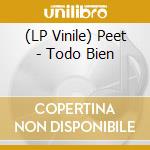 (LP Vinile) Peet - Todo Bien vinile