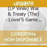 (LP Vinile) War & Treaty (The) - Lover'S Game (Clear Vinyl, Indie-Retail Exclusive) lp vinile