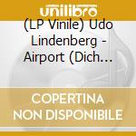 (LP Vinile) Udo Lindenberg - Airport (Dich Wiedersehn...) (Ltd.10 Hellblau) vinile