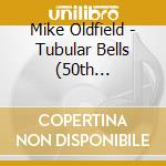 Mike Oldfield - Tubular Bells (50th Anniversary Edition) cd