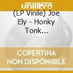 (LP Vinile) Joe Ely - Honky Tonk Masquerade vinile