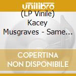 (LP Vinile) Kacey Musgraves - Same Trailer Different Park (10Th Anniversary) lp vinile