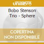 Bobo Stenson Trio - Sphere cd musicale