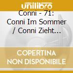 Conni - 71: Conni Im Sommer / Conni Zieht Um cd musicale