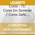 Conni - 71: Conni Im Sommer / Conni Zieht Um cd
