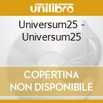 Universum25 - Universum25 cd