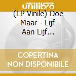 (LP Vinile) Doe Maar - Lijf Aan Lijf -Coloured vinile