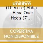 (LP Vinile) Abba - Head Over Heels (7' Picture Disc) vinile