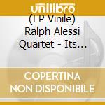 (LP Vinile) Ralph Alessi Quartet - Its Always Now vinile