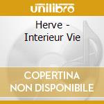 Herve - Interieur Vie cd