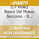 (LP Vinile) Banco Del Mutuo Soccorso - Il 13 (Rsd 2023) vinile