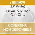 (LP Vinile) Frenzal Rhomb - Cup Of Pestilence vinile
