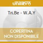 Tri.Be - W.A.Y cd