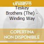 Teskey Brothers (The) - Winding Way