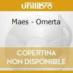 Maes - Omerta cd musicale