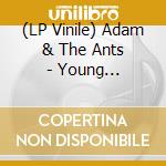 (LP Vinile) Adam & The Ants - Young Parisians / Lady vinile