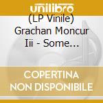 (LP Vinile) Grachan Moncur Iii - Some Other Stuff (Blue Note Tone Poet Series) vinile