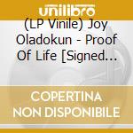 (LP Vinile) Joy Oladokun - Proof Of Life [Signed Insert] (2 Lp) vinile