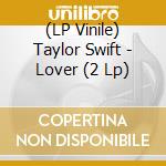 (LP Vinile) Taylor Swift - Lover (2 Lp) vinile