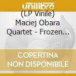 (LP Vinile) Maciej Obara Quartet - Frozen Silence lp vinile