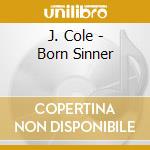 J. Cole - Born Sinner cd
