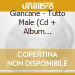 Giancane - Tutto Male (Cd + Album Figurine) cd