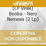 (LP Vinile) Booba - Nero Nemesis (2 Lp) lp vinile