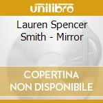 Lauren Spencer Smith - Mirror cd
