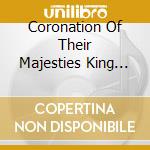 Coronation Of Their Majesties King Charles Iii And Queen Camilla / Various cd
