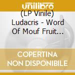 (LP Vinile) Ludacris - Word Of Mouf Fruit Punch (2 Lp) vinile