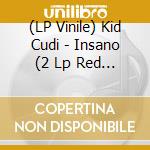 (LP Vinile) Kid Cudi - Insano (2 Lp Red Translucid) vinile