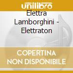 Elettra Lamborghini - Elettraton cd