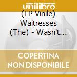(LP Vinile) Waitresses (The) - Wasn't Tomorrow Wonderful? ] (Ruby Red Vinyl) vinile